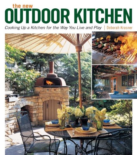 Deborah Krasner "The New Outdoor Kitchen"