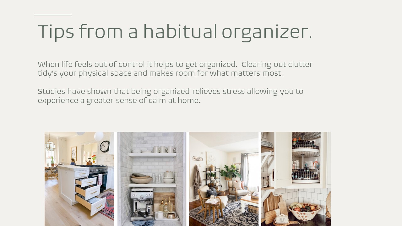 Tips from a habitual organizer